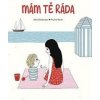Mám tě ráda - Desbordes Astrid