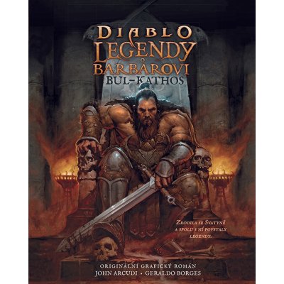 Diablo - Legendy o barbarovi: Bul-Kathos