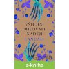 E-kniha Všichni milovali naději - Lancali