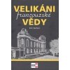 Velikáni francouzské vědy - Eric Sartori