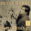 Bryan Ferry: As Time Goes By - Bryan Ferry, Bertelsmann Music Gr