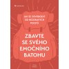 Zbavte se svého emočního batohu (Vivian Dittmar)