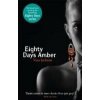 Eighty Days Amber - Vina Jackson