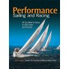 Performance Sailing and Racing (Steve Colgate)(Brožovaná)