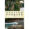 Casting Forward
