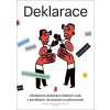 Všeobecná deklarace lidských práv v povídkách, ilustracích a rozhovorech - Ondřej Buddeus, Lukáš Csicsely, Vratislav Kadlec, Jakuba Katalpa, Ivana Myšková, Jiří Padevět, Markéta Pilátová, Tomáš Sedláč