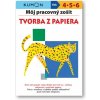 Môj pracovný zošit: Tvorba z papiera