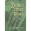 Zvonící cedry Ruska (Zvonící cedry) - 2. díl - Megre Vladimír