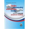 Česko-slovenský a slovensko-český diferenčný slovník - Balcová , Štefan Greňa Táňa