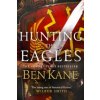 Hunting the Eagles (Ben Kane)(Brožovaná)
