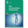 Atlas des menschlichen Fasziensystems