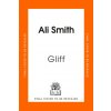 Ali Smith - Gliff
