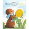 Promise Is A Promise, A (Knister,Eve Tharlet,Kathryn Bishop)(Pevná)