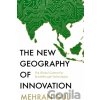 The New Geography of Innovation - Mehran Gul