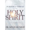 Purpose and Power of the Holy Spirit