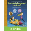 E-kniha Kam chodia kozmonauti na záchod? - Petra Maria Schmitt, Christian Dreller