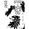Stát v rozkladu - Saša Uhlová, Apolena Rychlíková, Jan Bělíček, Pave