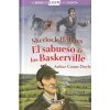SHERLOCK HOLMES. EL SABUESO DE LOS BASKERVILLE (CONAN DOYLE,A. (ADAPT. ARIADNA HERNANDEZ))(Pevná)