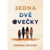 Jedna dvě ovečky - Sabina Zelená