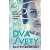 Dva svety - Beatrix Zaťková