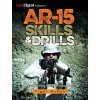 AR-15 Skills & Drills