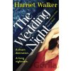 The Wedding Night - Walker Harriet