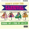CD Jeff Kite - DON'T STOP THE CARNIVAL (SUNSHINE, SOFT & STUDIO POP 1966-1971)