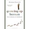 Growing Up Human - Brenna Hassett, Bloomsbury Publishing