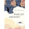 Kam jsi zmizela? - Tillie Waldenová