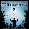 FESTIVALOVY ORCHESTER BRATISLAVA - FOR BRATISLAVA 2 CD