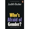 Who's Afraid of Gender? - Judith Butler, Penguin Books Ltd