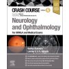 Crash Course Neurology and Ophthalmology: For Ukmla and Medical Exams (Balendra Rubika)