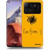 Picasee silikónový prehľadný obal pre Xiaomi Mi 11 Ultra - I am fine