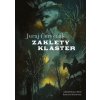 Zakletý klášter - Juraj Červenák
