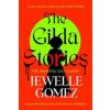 The Gilda Stories - Jewelle Gomez, Vintage Classics