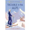 Trouble in the Alps