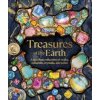 Treasures of the Earth - DK, Dorling Kindersley Ltd