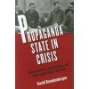 Propaganda State in Crisis (David Brandenberger)(Brožovaná)