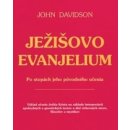 Ježišovo evanjelium - John Davidson