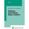 Efektívna komunikácia školy s rodičom - Koreňová Soňa, Berecz Kristián