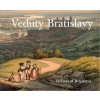 Veduty Bratislavy / Vedutas of Bratislava (slovensky, anglicky) - Viera Obuchová