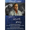 Gregg Troy - It's Never Easy