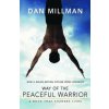 Way of the Peaceful Warrior (Dan Millman)(Brožovaná)
