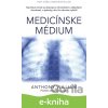 Medicínske médium - Anthony William