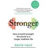 Stronger - David Vaux, Octopus Publishing Group