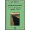 L'uomo che guardava passare i treni (Georges Simenon,P. Messori)(Brožovaná)