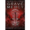 Grave Mercy - Robin LaFevers