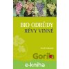 E-kniha Bio odrůdy révy vinné - Pavel Pavloušek