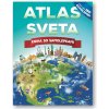 Atlas sveta Kniha so samolepkami John Malam