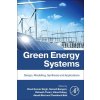 Green Energy Systems: Design, Modelling, Synthesis and Applications (Singh Vinod Kumar)